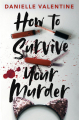 Couverture How to Survive Your Murder Editions Razorbill 2022