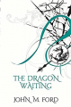 Couverture The Dragon Waiting Editions Gollancz (Fantasy) 2002