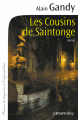 Couverture Les cousins de saintonge Editions Calmann-Lévy 2012
