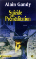 Couverture Suicide sans Préméditation Editions Les Presses de la Cité 2005