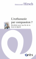 Couverture L'euthanasie par compassion ? Editions Érès 2013
