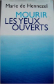 Couverture Mourir les yeux ouverts Editions France Loisirs 2005
