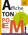 Couverture Affiche ton poème Editions Rue du Monde (Totem kili) 2014