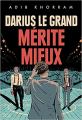 Couverture Darius le Grand, tome 2 : Darius le Grand mérite mieux Editions Akata (Young Novel) 2022