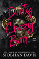 Couverture Dirty crazy bad, book 1 Editions Autoédité 2022