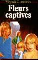 Couverture Fleurs captives, tome 1 Editions France Loisirs 1987