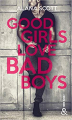 Couverture Good girls love bad boys, intégrale Editions Harlequin (&H - New adult) 2018