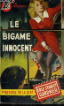 Couverture Le Bigame innocent Editions Les Presses de la Cité (Un mystère) 1950