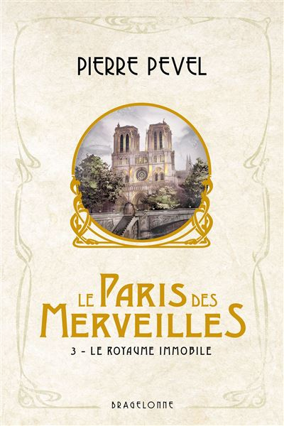 Couverture Les Enchantements d'Ambremer / Le Paris des Merveilles, tome 3 : Le Royaume Immobile