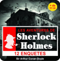 Couverture 12 enquêtes de Sherlock Holmes Editions Compagnie du Savoir 2014