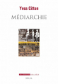 Couverture Médiarchie Editions Seuil 2017