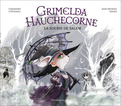 Couverture Grimelda Hauchecorne : La souris de Salem