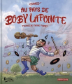 Couverture Au pays de Boby Lapointe  Editions Idées Plus 2022