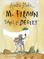 Couverture M. Firmin dans le désert Editions Gallimard  (Jeunesse) 2022