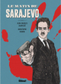 Couverture Le matin de Sarajevo Editions Glénat (1000 feuilles) 2022