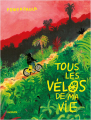 Couverture Tous les vélos de ma vie Editions L'agrume 2022