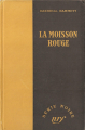 Couverture La moisson rouge / Moisson rouge Editions Gallimard  (Série noire) 1950