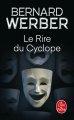 Couverture Le Rire du Cyclope Editions Le Livre de Poche 2012