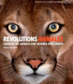 Couverture Révolutions animales : Comment les animaux sont devenus intelligents Editions Les Liens qui Libèrent 2016