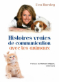 Couverture Histoires vraies de communication avec les animaux Editions Le Club 2016