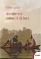 Couverture Histoire des coureurs de bois Editions Perrin (Tempus) 2021