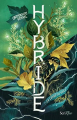 Couverture Hybride (Vervel), tome 1 : La Levée du voile Editions Scrineo 2022