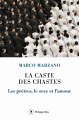 Couverture La caste des chastes : Les prêtres, le sexe et l'amour Editions Philippe Rey 2022