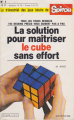 Couverture La solution pour maîtriser le cube sans effort Editions Dupuis 1981