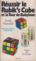 Couverture Réussir le Rubik's Cube et la Tour de Babylone Editions Denoël 1981