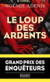 Couverture Le Loup des Ardents  Editions Pocket (Policier) 2022