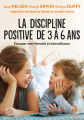 Couverture La discipline positive de 3 à 6 ans Editions Marabout (Poche Enfant) 2022