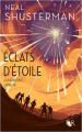 Couverture Éclats d'étoile, tome 3 : Supernovas Editions Robert Laffont (R) 2022