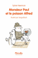 Couverture Monsieur Paul et le poisson Alfred  Editions L'École des loisirs (Mouche) 2022