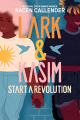 Couverture Lark & Kasim Start A Revolution Editions Faber & Faber 2022