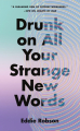 Couverture Drunk on All Your Strange New Words Editions Tordotcom 2022
