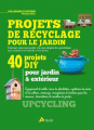 Couverture Projets de recyclage pour le jardin Editions Artémis 2001