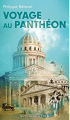 Couverture Voyage au Panthéon  Editions Les Presses de la Cité 2022
