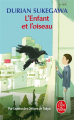 Couverture L'Enfant et l'oiseau Editions Le Livre de Poche 2019