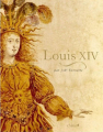 Couverture Louis XIV Editions du Chêne (Histoire) 2007