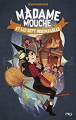 Couverture Madame Mouche et les sept inséparables Editions Pocket (Jeunesse) 2022