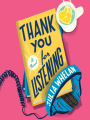 Couverture Thank You for Listening Editions Avon Books 2022
