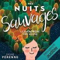 Couverture Mes Nuits sauvages Editions Audible studios 2021
