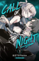 Couverture Call of the Night, tome 01 Editions Kurokawa (Shônen) 2022