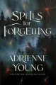 Couverture Spells for Forgetting Editions Quercus 2022