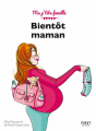 Couverture Bientôt maman ? Editions First (Ma P'tite Famille) 2018