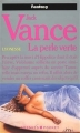 Couverture Le Cycle de Lyonesse, tome 2 : La Perle verte Editions Presses pocket (Science-fiction) 1990