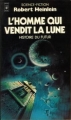 Couverture Histoire du futur, tome 1 : L'Homme qui vendit la Lune Editions Presses pocket (Science-fiction) 1979