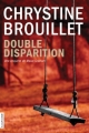 Couverture Double Disparition Editions La courte échelle 2011