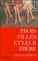 Couverture Trois filles et leur frère Editions Michel Lafon 2008