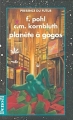 Couverture Planète à gogos, tome 1 Editions Denoël (Présence du futur) 1993